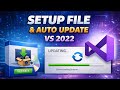 Create a Setup File + Automatic Updates in Visual Studio 2022