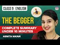 The Beggar Class 9 English Complete Chapter Summary Under 10 Mins | CBSE Class 9 Exams 2023