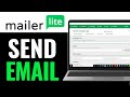 How to Send Email on MailerLite 2025 (QUICK GUIDE)