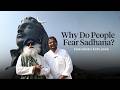 What Sadhguru Says About the Fear of Sadhana