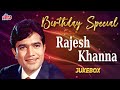 Rajesh Khanna's Birth Anniversary | Jukebox | Iconic Hit Songs | In Loving Memory of Rajesh Khanna