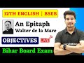 An Epitaph Objective Question | 12th English Poetry Chapter 5 Objective Bihar Board