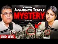 Jagannath Temple Mystery- History, Secrets, Tantric Practices | Surya Roy on Body to Beiing- Shlloka