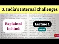 9th Std - History - Chapter 3 India's Internal Challenges explained in hindi - Lecture 1 - 2025