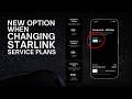New Option When Changing Starlink Service Plans