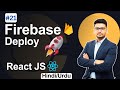 💻 Host Your Website FREE on Firebase | Full Setup Tutorial | React JS  Hosting \u0026 Deploy Website
