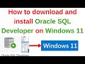 3.Oracle DBA Tutorials: How to download and install Oracle SQL Developer on Windows 11