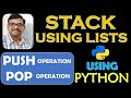 STACK IMPLEMENTATION USING LISTS IN PYTHON || STACK OPERATIONS || PUSH , POP || DSA USING PYTHON