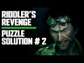 Riddler's Revenge: Puzzle Solution #2 Walkthrough