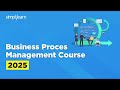 Introduction To Business Process Management | Business Process Management Course 2026 | Simplilearn