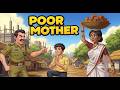 Poor Mother | Moral Stories in English | A heart Touching Story | Learn English | Bedtime Stories