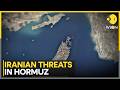 Strait of Hormuz: Why Geography Favors Iran | WION News