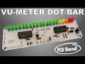Vu-Meter 20 LED Dot/Bar 60dB with LM3915 - PCB Tutorial