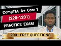CompTIA A+ Core 1 (220-1201) - Full-Length Practice Exam -  Provided FREE By Certification Cynergy
