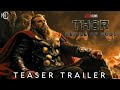 Thor 5: Bettle Of Gods - Teaser Trailer 4K HD | Chris Hemsworth