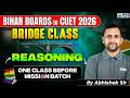 CUET 2026 | BRIDGE COURSE | Bihar Board to CUET 2026 | Reasoning One Class | By Abhishek Sir | KGS