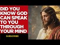 Did You Know God Can Speak to You Through Your Mind