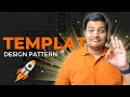 Template Design Pattern in detail | Interview Question