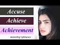 accuse achieve achievement meaning with example sentences translation in Hindi