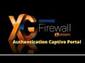 XG Firewall  Authentication   Captive Portal