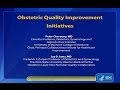 Obstetric Quality Improvement Initiatives