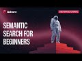 Qdrant Tutorial - Semantic Search for Beginners