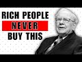 Why Rich People like Warren Buffett NEVER Buy these 5 Things (But YOU Do Daily)