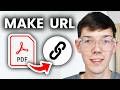 How To Make URL Link For PDF Document - Step By Step