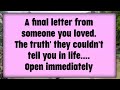 📃A final letter from someone you loved.The truth' they couldn't tell you in life....Open immediately
