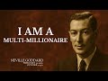 📢 I AM A MULTI-MILLIONAIRE | Neville Goddard Inspired Speech 🔥| The Secret To Wealth Manifestation🧠💰