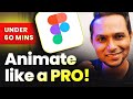 10 EASY Figma Animations for Beginners In 1 HOUR 🔥| Figma Smart Animate Tutorial