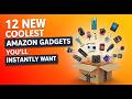 12 New Coolest Amazon Gadgets You’ll Instantly Want in 2026! 🔥