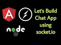Build Chat App Using Angular + Node + Socket.IO