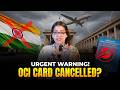 OCI Card Latest News 2026 | Can India Deny Entry to OCI Holders?