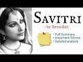 Summary of Sri Aurobindo's #Savitri |M.A. English| in hindi