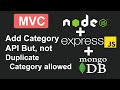Add Category API with Duplicate Category Not Allowed RestFul API In Node, Express JS, and MongoDB