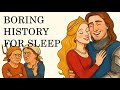 What DATING Was Like In Medieval Times and more | Boring History for Sleep