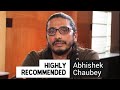Highly Recommended: Abhishek Chaubey