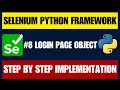 Selenium Python Framework #8 | Login Page Object Implementation (Page Object Model Explained)