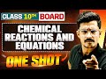 WARRIOR 2025: CHEMICAL REACTIONS AND EQUATIONS in 1 Shot: FULL CHAPTER (Theory+PYQs) Class 10 Boards