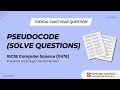 Topical Past Year Question: Pseudocode Past Year Questions