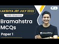 Lakshya JRF July 2022 Paper 1 | Bramahstra MCQs | Target JRF 2022 | Aditi Sharma | Unacademy UGC NET