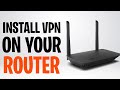 How to Put a VPN on Your Router (2026) ✅