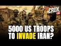 LIVE | Thousands Of US Airborne Troops, Marines Reaching Iran | Ground Operation | Israel