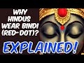 Why do Hindus wear a red dot (Bindi or Kumkum) on their forehead?