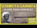 Sushruta Samhita Dates to 6000 BCE: Nilesh Oak Proves Ancient Indian Surgery's True Antiquity