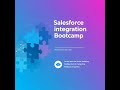 Salesforce Integration Bootcamp #trending #shorts #short