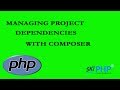 Managing Project Dependencies with Composer with Russell Ahlstrom