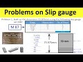 Problems on Slip Gauge Set M87 and M45 | How to Use Slip Gauges | Metrology | Shubham Kola