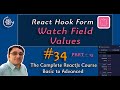 react hook form tutorial in hindi  || watch field values in react hook form  in hindi  #34